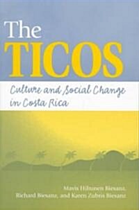 The Ticos (Paperback)