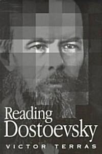 Reading Dostoevsky (Paperback)