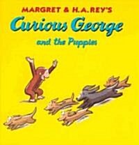 Curious George and the Puppies (Paperback)