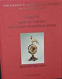 Treasures of Imperial Japan, Volume 2, Parts 1 and 2, Metalwork (Hardcover)