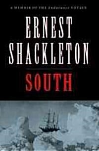 South: A Memoir of the Endurance Voyage (Paperback)