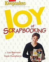 Joy of Scrapbooking (Paperback)