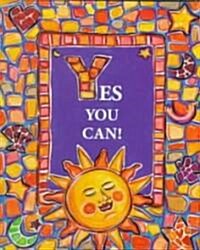 Yes You Can! (Hardcover, Mini)