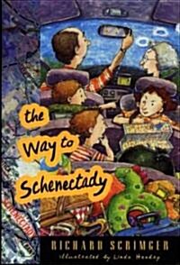 The Way to Schenectady (Paperback)