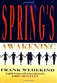 Springs Awakening (Paperback, Revised)