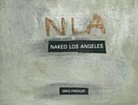 Naked Los Angeles (Paperback)