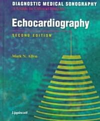 Echocardiography (Hardcover, 2nd, Subsequent)