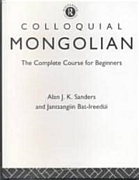 Colloquial Mongolian (Cassette)