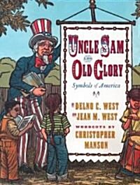 Uncle Sam and Old Glory: Symbols of America (Hardcover)