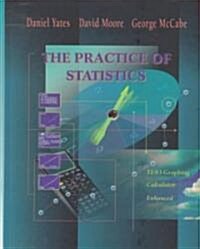 [중고] The Practice of Statistics AP: Ti-83 Graphing Calculator Enhanced (Hardcover)