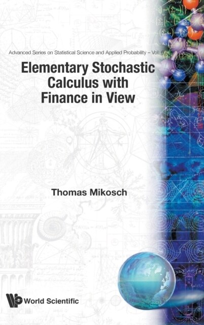 Elementary Stochastic Calculus, with Finance in View (Hardcover)