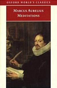 The Meditations of Marcus Aurelius Antoninus (Paperback, Reissue)