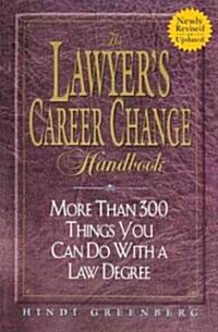 The Lawyers Career Change Handbook (Paperback)