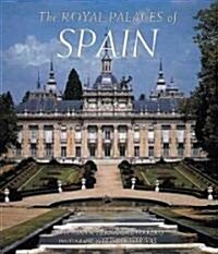 Royal Palaces of Spain (Hardcover)