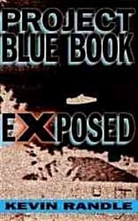 Project Blue Book Exposed (Paperback)