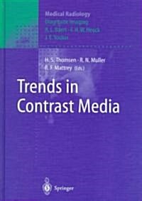 Trends in Contrast Media (Hardcover)