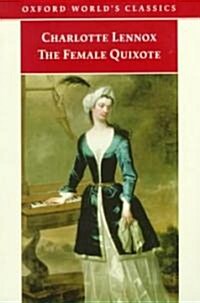 The Female Quixote or the Adventures of Arabella (Paperback)