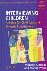 Interviewing Children (Hardcover)