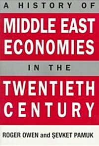 A History of Middle East Economies in the Twentieth Century (Paperback)