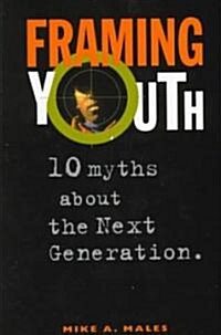 Framing Youth (Paperback)