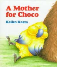 (A) mother for Choco 