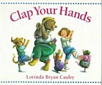 [중고] Clap Your Hands (School & Library)