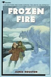 Frozen Fire: A Tale of Courage (Paperback, 2)