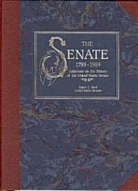 The Senate 1789-1989 (Hardcover)