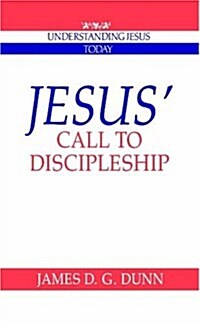 Jesus Call to Discipleship (Paperback)