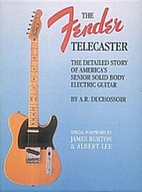The Fender Telecaster (Paperback)