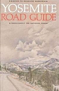 Yosemite Road Guide (Paperback)