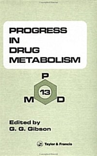 Progress in Drug Metabolism (Hardcover)