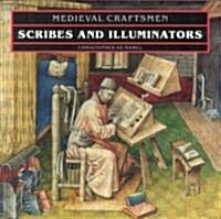 Scribes and Illuminators (Paperback)