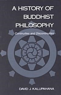 A History of Buddhist Philosophy (Paperback)