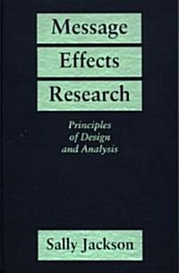 Message Effects Research (Hardcover)