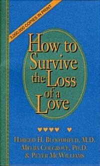 How to Survive the Loss of a Love (Hardcover, 3)