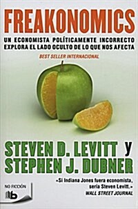 Freakonomics (Spanish Edition) (Paperback)