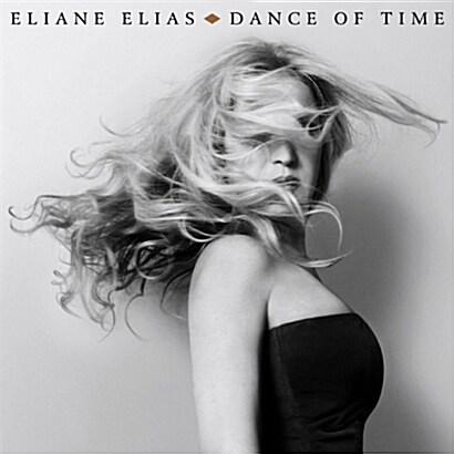 [수입] Eliane Elias - Dance Of Time