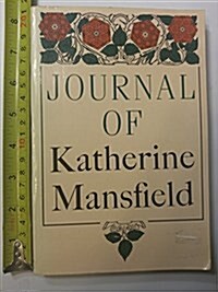 Journal of Katherine Mansfield (Paperback, 0)