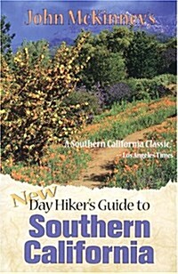John McKinneys New Day Hikers Guide to Southern California (Paperback)