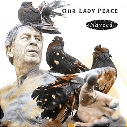 [수입] Our Lady Peace - Naveed [180g Audiophile LP]