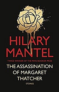 The Assassination of Margaret Thatcher (Paperback)
