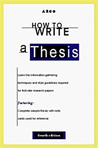 How to Write a Thesis (Paperback)