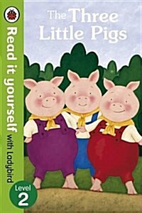 The Three Little Pigs -Read it yourself with Ladybird : Level 2 (Hardcover)