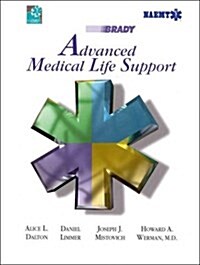 Advanced Medical Life Support : A Practical Approach to Adult Medical Emergencies (Paperback)