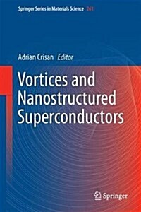 Vortices and Nanostructured Superconductors (Hardcover, 2017)