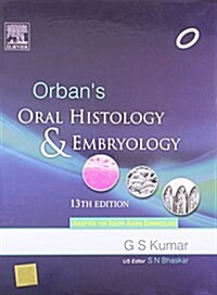 Orbans Oral Histology & Embryology (Hardcover, 13 Rev ed)