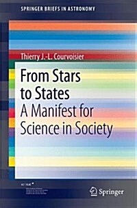 From Stars to States: A Manifest for Science in Society (Paperback, 2017)