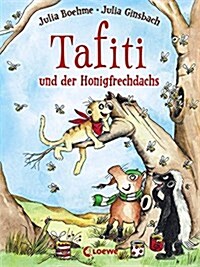 TAFITI UND DER HONIGFRECHDACHS (Paperback)