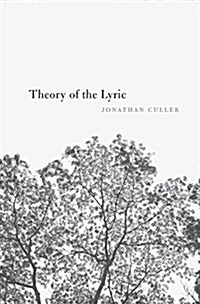 THEORY OF THE LYRIC (Paperback)